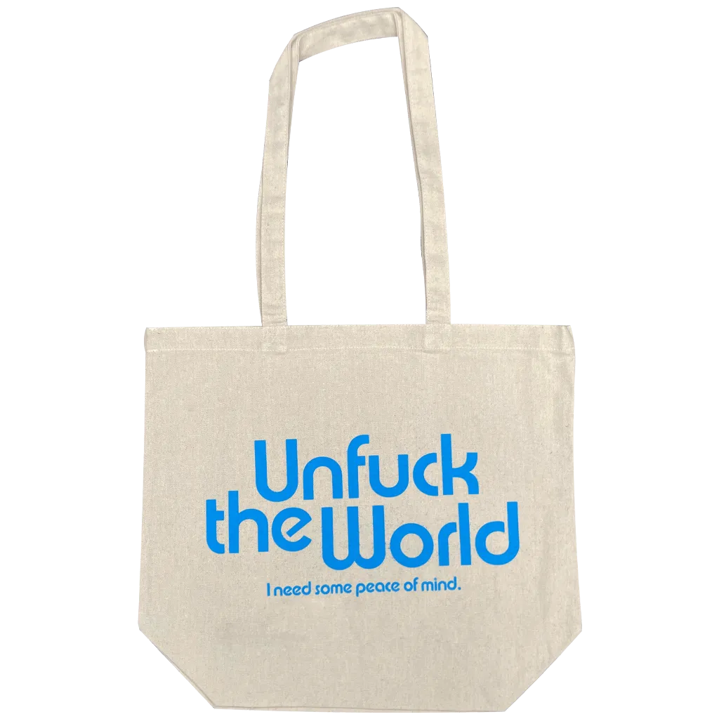UNFUCKTHEWORLD Tote Bag