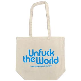UNFUCKTHEWORLD Tote Bag